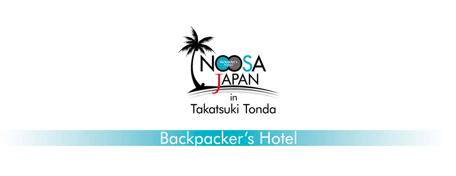 高槻市のバックパッカーズホテル｜NOOSA